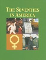 The Seventies in America, Volume III