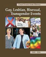 Gay, Lesbian, Bisexual, Transgender Events, 1848-2006