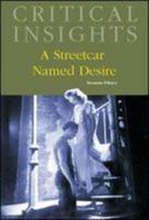 A Streetcar Named Desire, by Tennessee Williams
