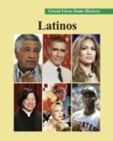 Great Lives from History. Latinos