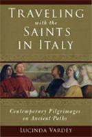 Traveling With the Saints in Italy