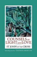 Counsels of Light and Love of St. John of the Cross