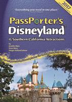 PassPorter's Disneyland and Southern California Attractions