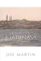 Rumi's Mathnavi: A Theatre Adaptation
