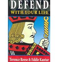 Defend With Your Life