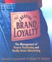 Creating Brand Loyalty