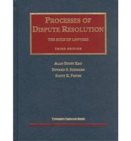 Processes of Dispute Resolution