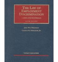 The Law of Employment Discrimination