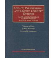 Agency, Partnerships, and Limited Liability Entities