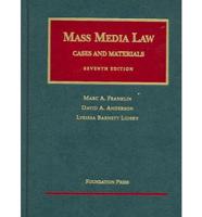 Cases and Materials [On] Mass Media Law