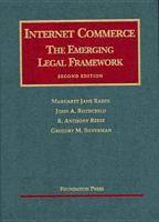 Cases and Materials [On] Internet Commerce