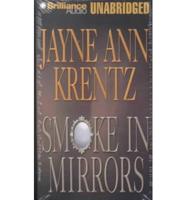 Smoke in Mirrors