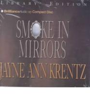 Smoke in Mirrors