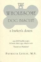 The Wholesome Dog Biscuit