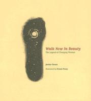 Walk Now in Beauty