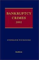 Bankruptcy Crimes. 2002