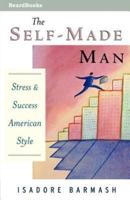 The Self-Made Man:  Success and Stress American Style