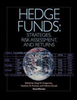 Hedge Funds: Strategies, Risk Assessment, and Returns