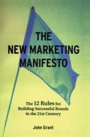 The New Marketing Manifesto