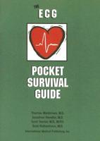 The Ecg Pocket Survival Guide
