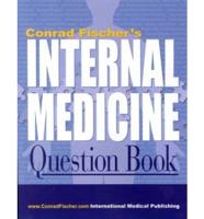 Conrad Fisher's Internal Medicine Question Book