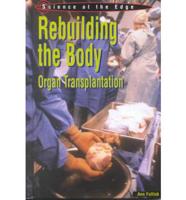 Rebuilding the Body