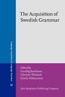 The Acquisition of Swedish Grammar