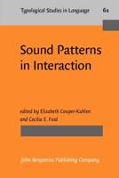 Sound Patterns in Interaction