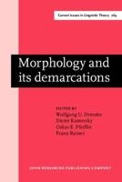 Morphology and Its Demarcations