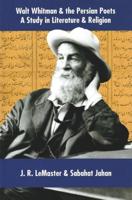 Walt Whitman and the Persian Poets