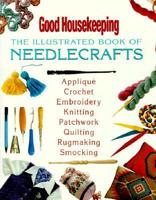 The Illustrated Book of Needlecrafts