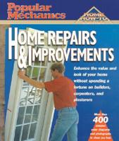 Popular Mechanics Home How-To. Home Repairs and Improvements