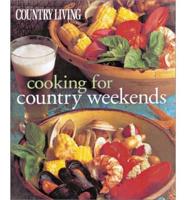 Cooking for Country Weekends