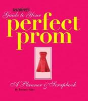 Seventeen's Guide to Your Perfect Prom