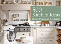 Country Living 500 Kitchens
