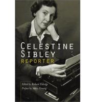 Celestine Sibley, Reporter