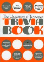 The University of Tennessee Trivia Book