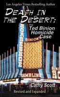 Death in the Desert: The Ted Binion Homicide Case