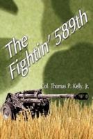 The Fightin' 589th