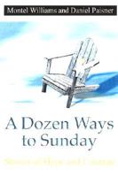 A Dozen Ways to Sunday