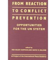 From Reaction to Conflict Prevention