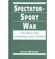 Spectator-Sport War