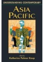 Understanding Contemporary Asia Pacific