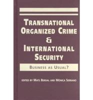Transnational Organized Crime and International Security
