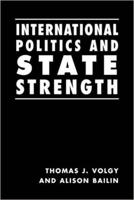 International Politics & State Strength