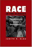 Race in the Schools