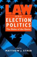 Law and Election Politics