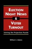 Election Night News and Voter Turnout