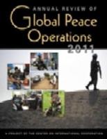 Annual Review of Global Peace Operations, 2011