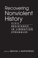 Recovering Nonviolent History